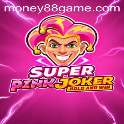 Exploring the Thrills of SuperPinkJoker and the Allure of Money88